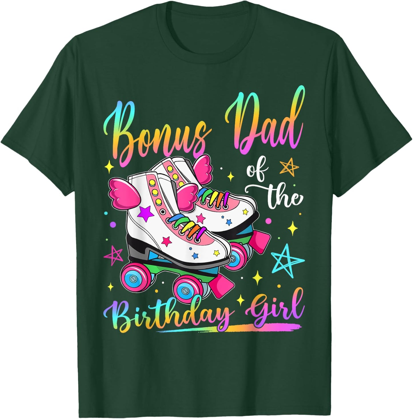 Bonus Dad Of The Birthday Girl Rolling Skate Family Matching T-Shirt - T-Shirt | Forest