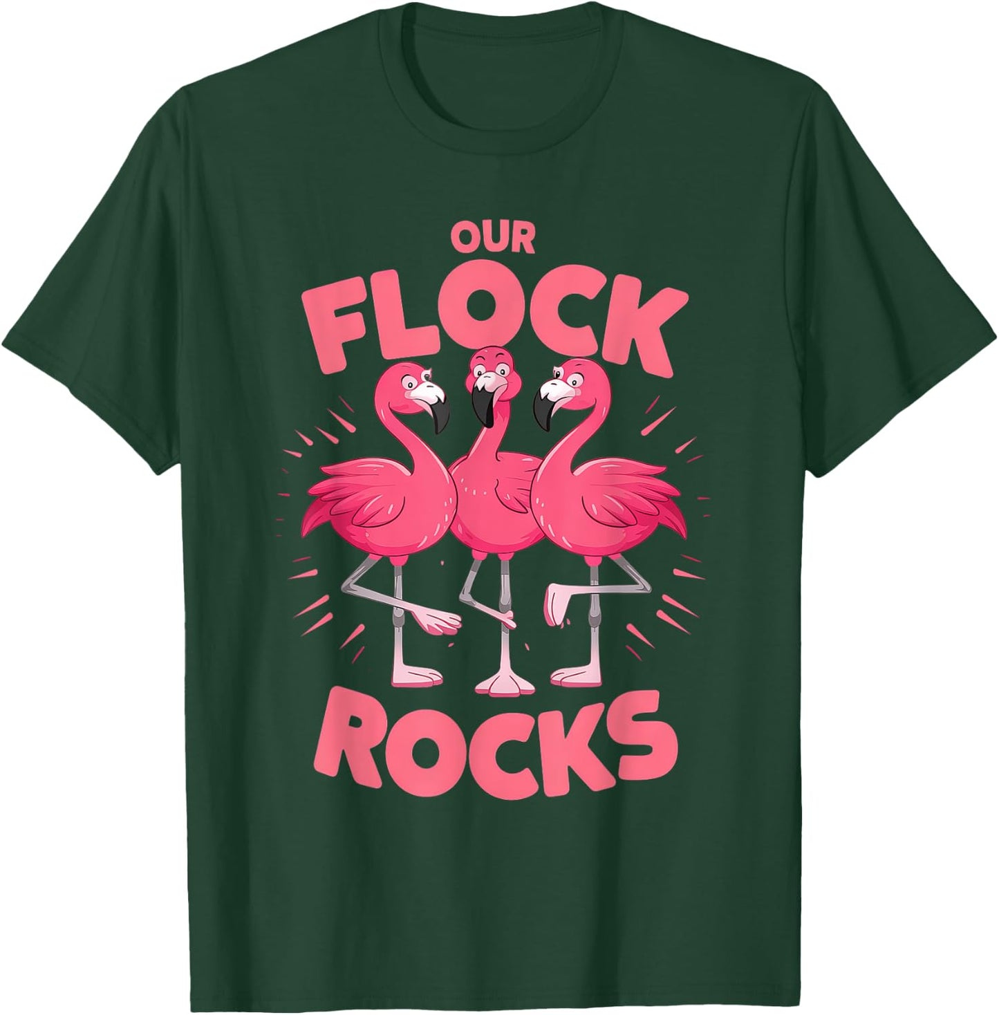Our Flock Rocks Flamingo Shirt - Fun Group Matching T-Shirt - T-Shirt | Forest