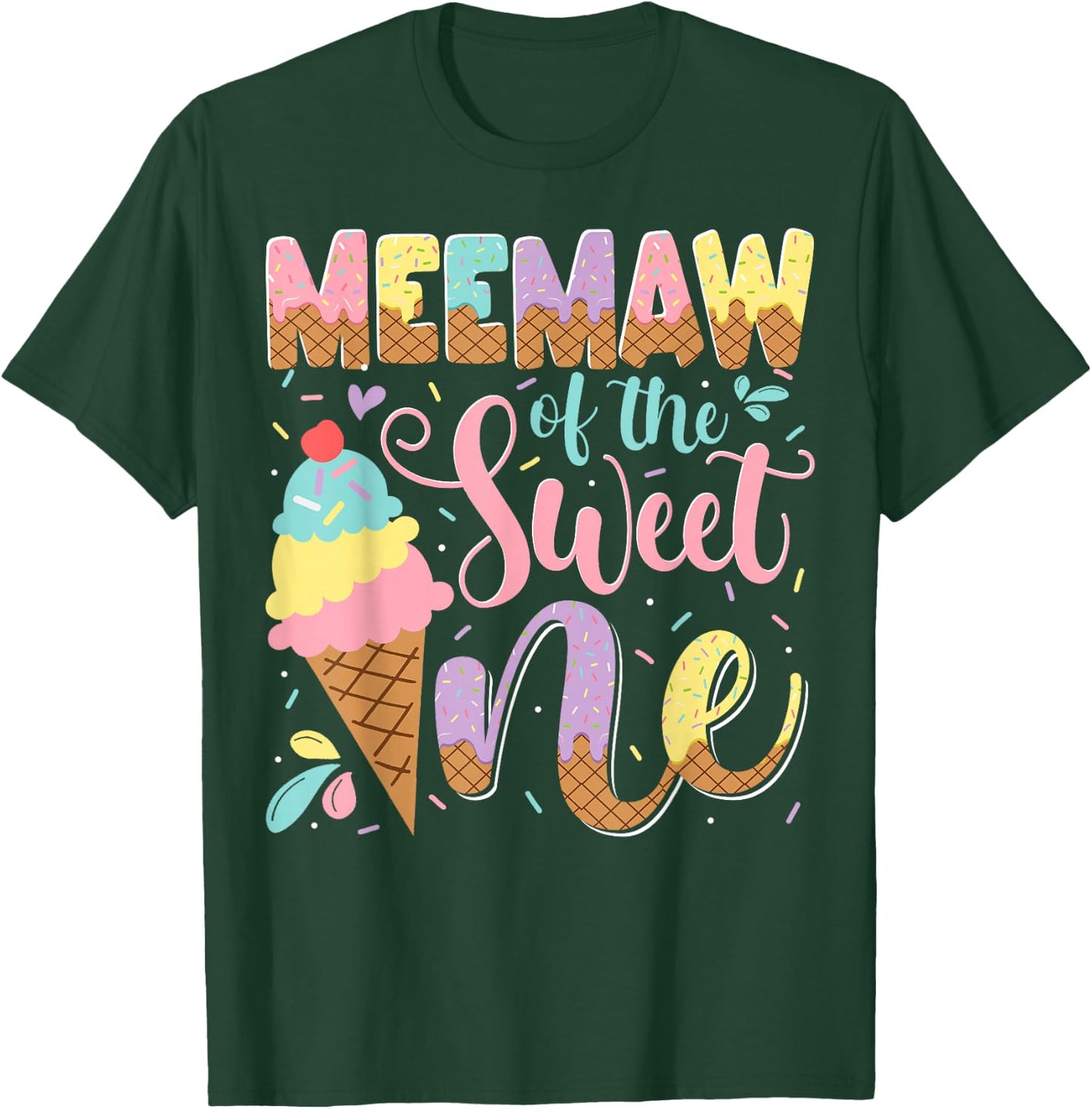Meemaw Of The Sweet One Ice Cream 1St Birthday Party T-Shirt - T-Shirt | Forest