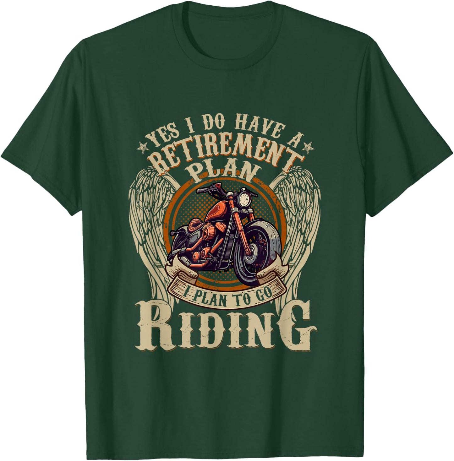 Retirement Plan To Go Riding Gift Motorcycle Riders Biker T-Shirt - T-Shirt | Forest