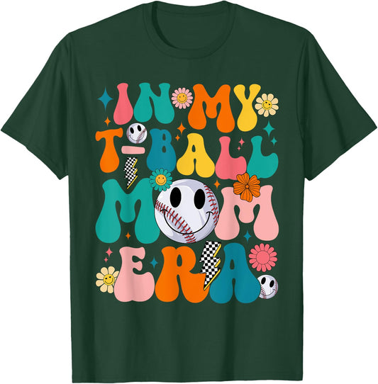 Groovy In My T-Ball Mom Era Baseball Mom Mama Mothers Day T-Shirt - T-Shirt | Forest