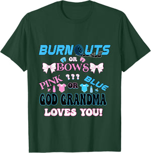 Burnouts or Bows gender reveal matching family God Grandma T-Shirt - T-Shirt | Forest