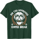Shih Tzu Mom Dad Coffee Drinking Shih Tzu Cute Dog Owner T-Shirt - T-Shirt | Forest