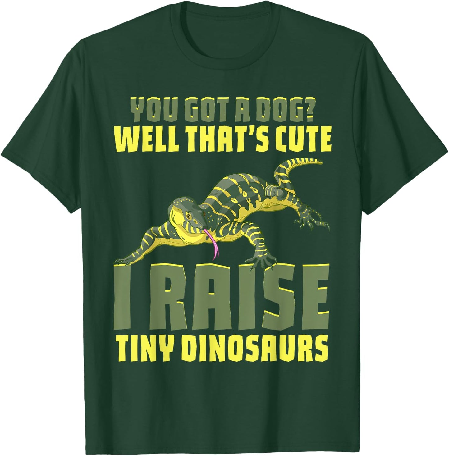 Funny Pet Monitor Lizard Gift Humor Graphic Reptile Herpetol T-Shirt - T-Shirt | Forest