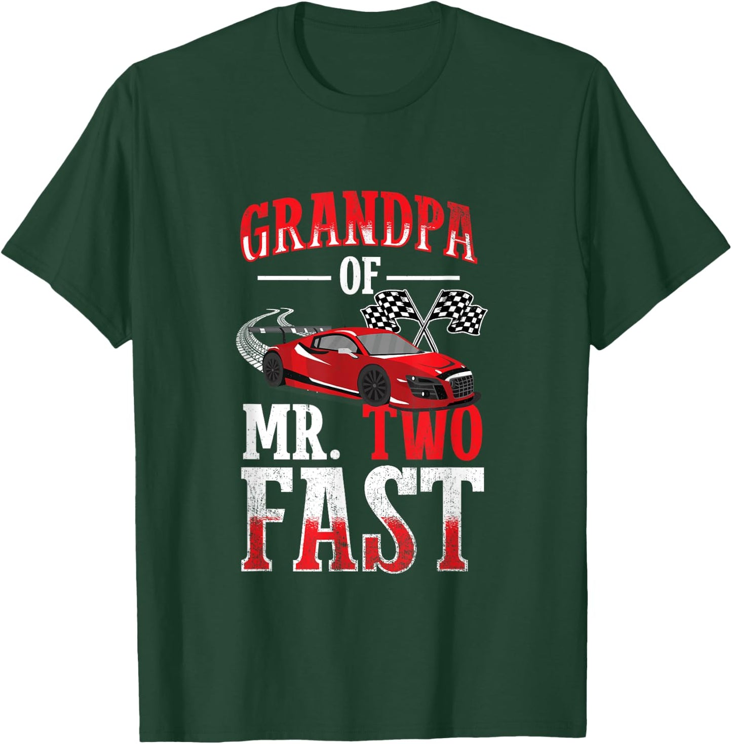 Grandpa Of Mr. Two Fast - Two Fast 2 Curious 2nd Birthday T-Shirt - T-Shirt | Forest
