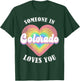 Someone In Colorado Loves You T-Shirt - T-Shirt | Forest