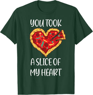 You Took A Slice Of My Heart Pizza Funny Valentines Day Idea T-Shirt - T-Shirt | Forest