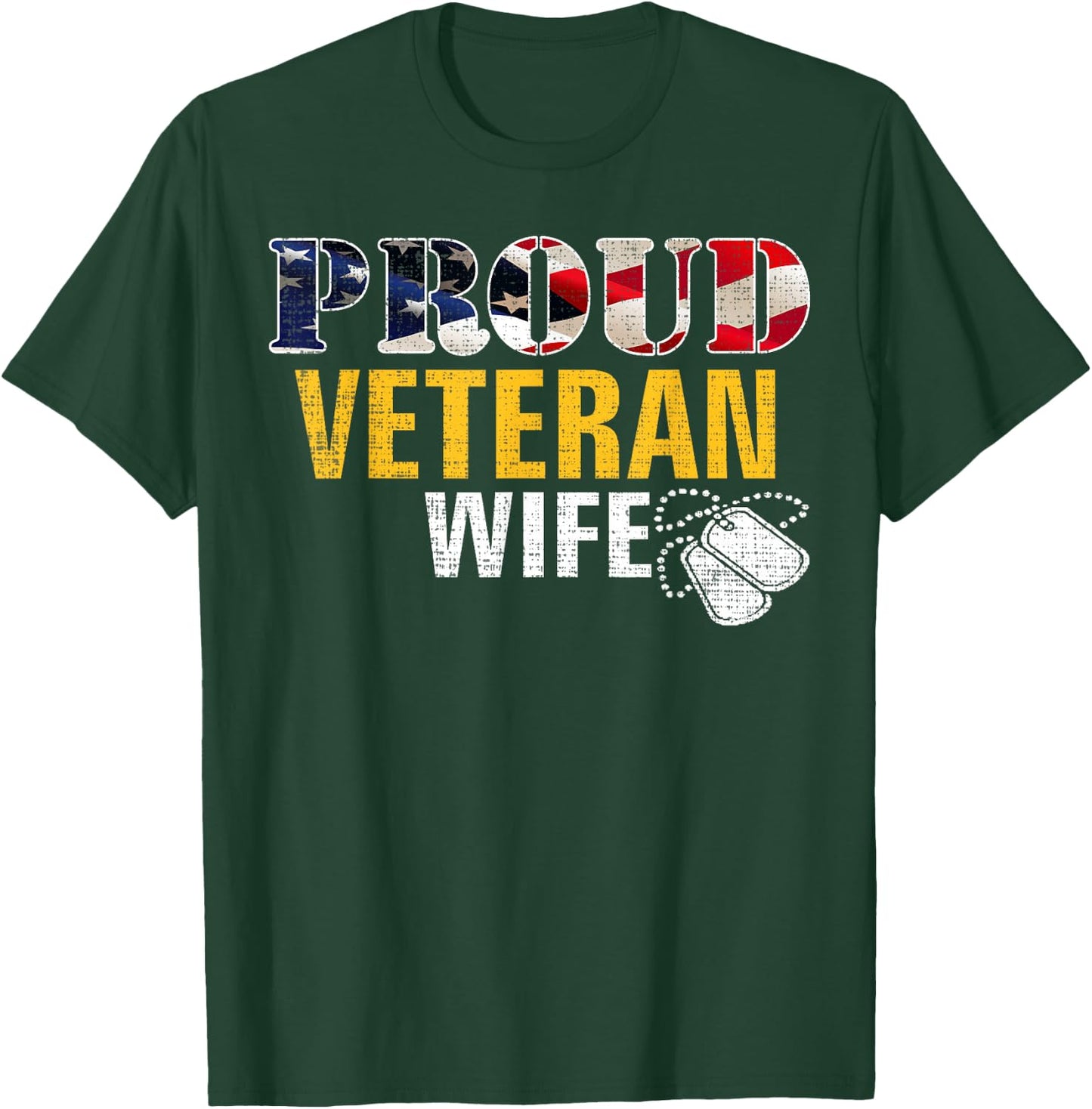 Vintage Proud Veteran Wife With American Flag Military Gift T-Shirt - T-Shirt | Forest