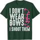 Funny Archery Gift Bow Hunting Archer Mother's Day T-Shirt - T-Shirt | Forest