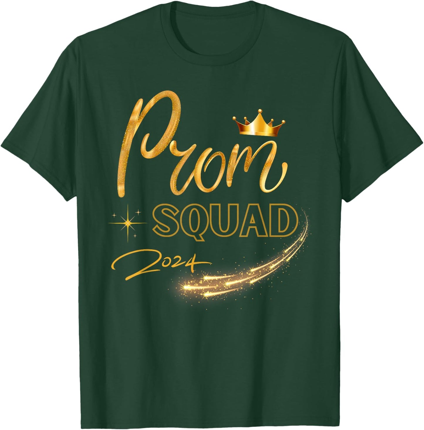 Prom Squad Graduate Class Of 2024 Party Matching Group T-Shirt - T-Shirt | Forest