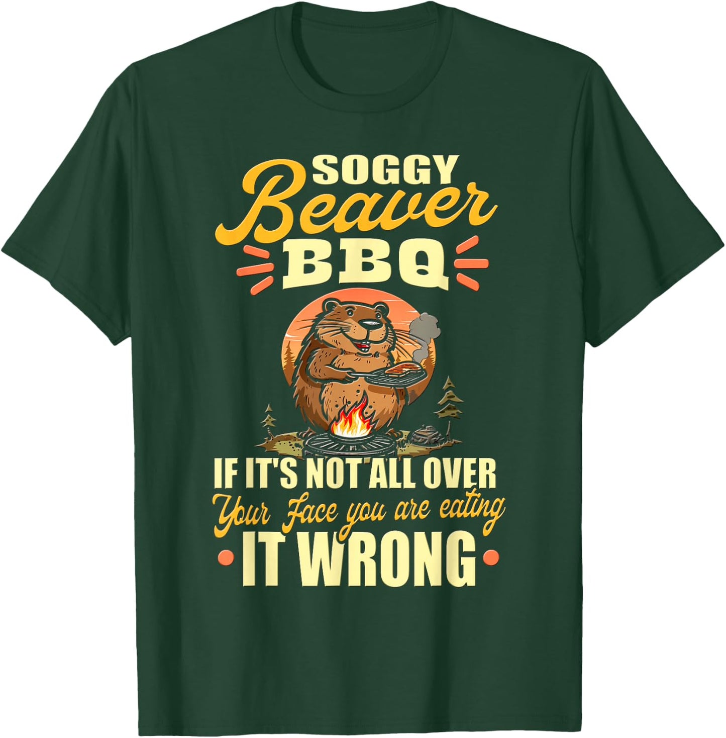 Soggy Beaver BBQ Shirt T-Shirt - T-Shirt | Forest