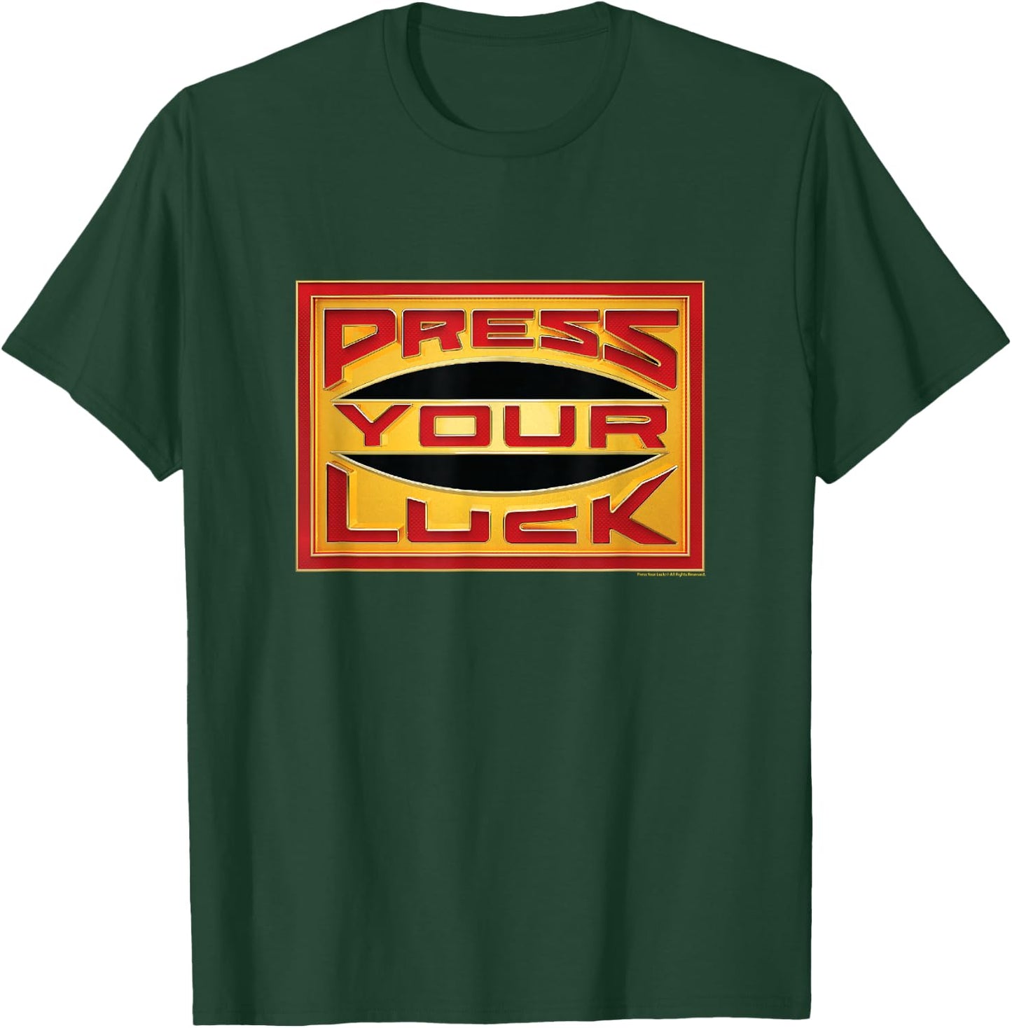 Press Your Luck - Press Your Luck Logo T-Shirt - T-Shirt | Forest