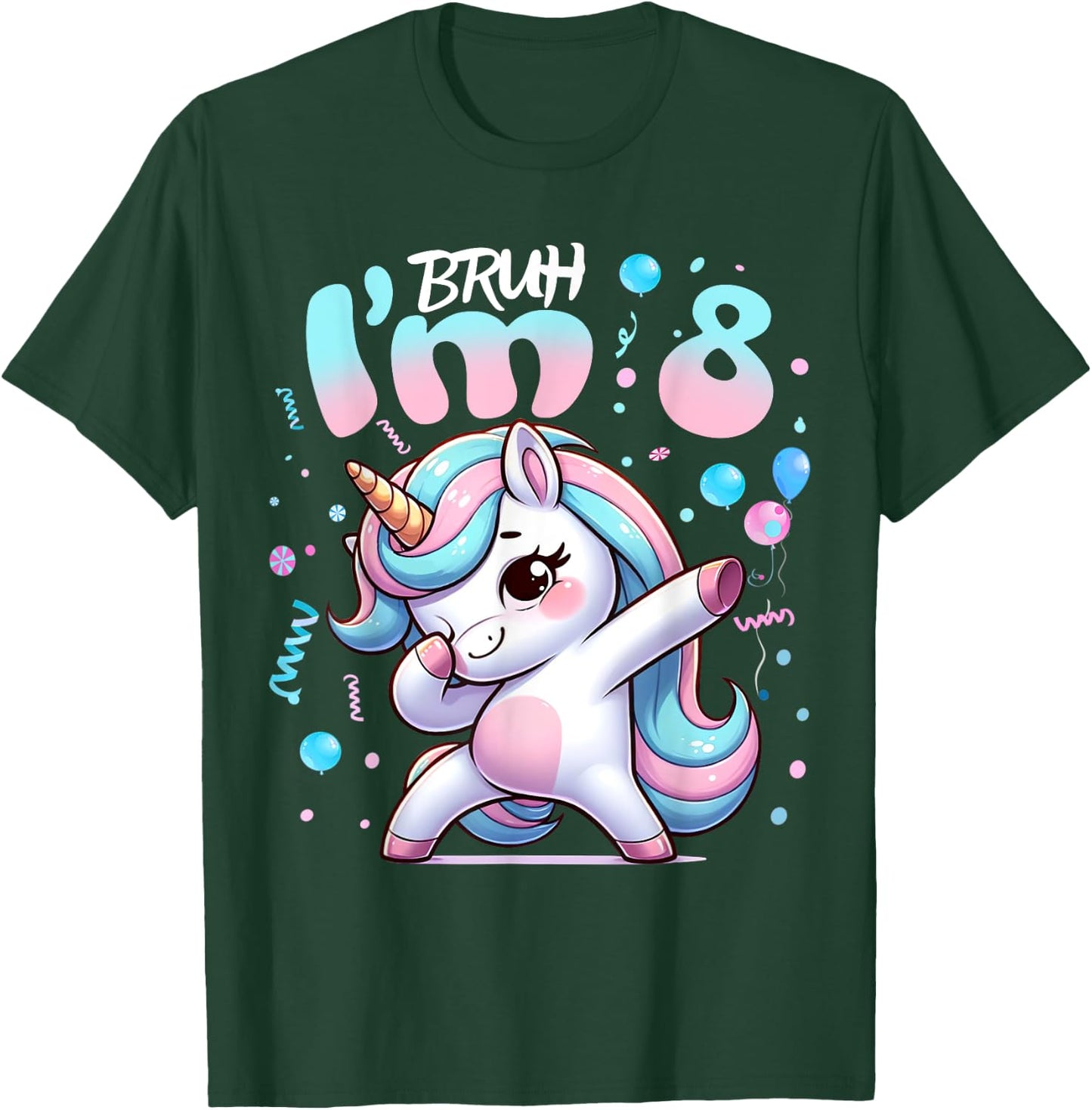 8th Birthday Girl Dabbing Unicorn Bruh I'm 8 Years Old Girls T-Shirt - T-Shirt | Forest
