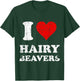 Distressed I Heart Hairy Beavers I Love Hairy Beavers T-Shirt - T-Shirt | Forest