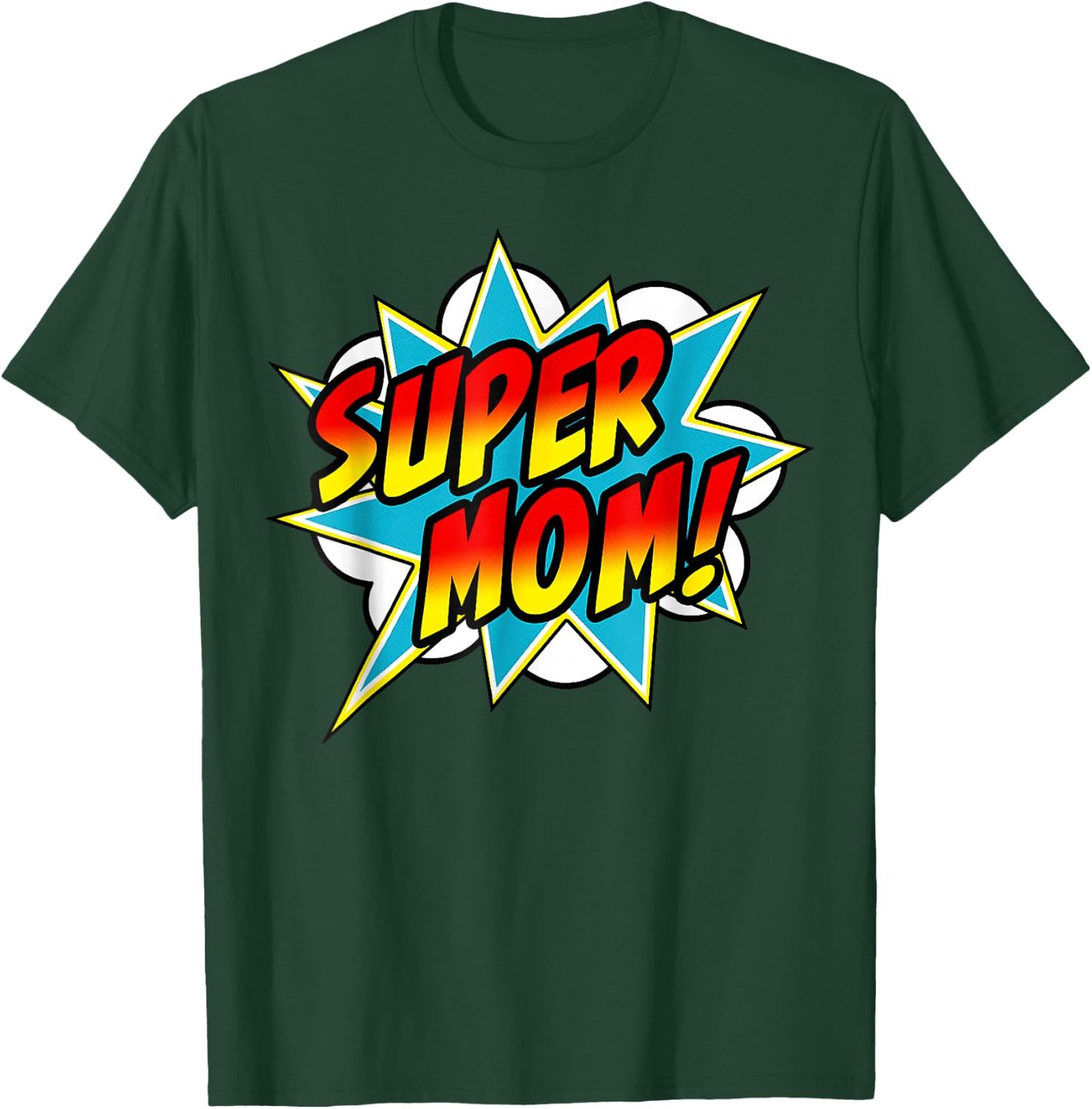 Super Mom Comic Book Superhero Mother's Day funny T-Shirt - T-Shirt | Forest