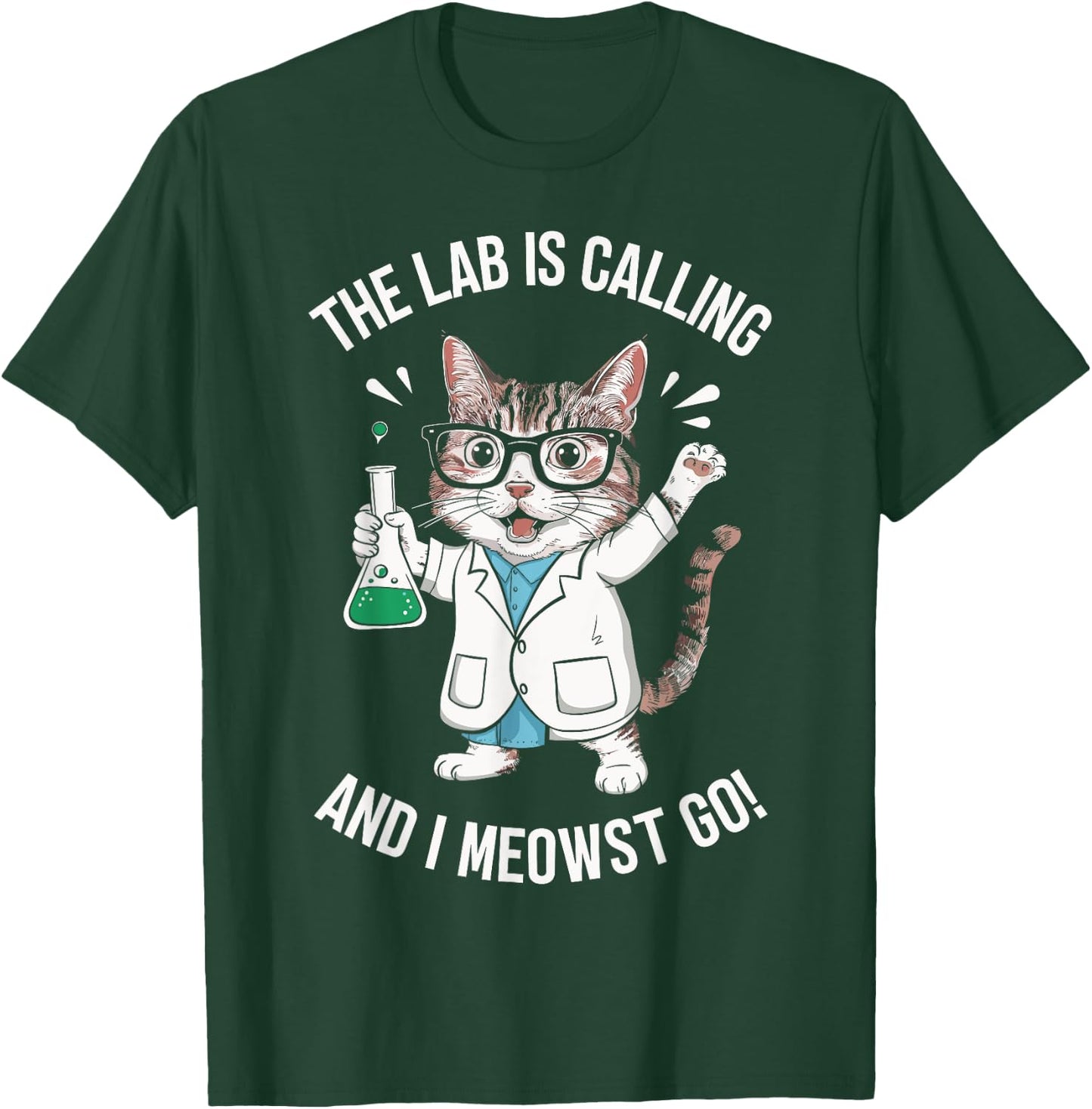 The Lab Is Calling And I Meowst Go Funny Cat Scientist Women Kids T-Shirt - T-Shirt | Forest