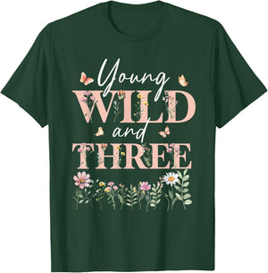 I'm Wild And Three Wildflower Floral 3rd Birthday Girl T-Shirt - T-Shirt | Forest