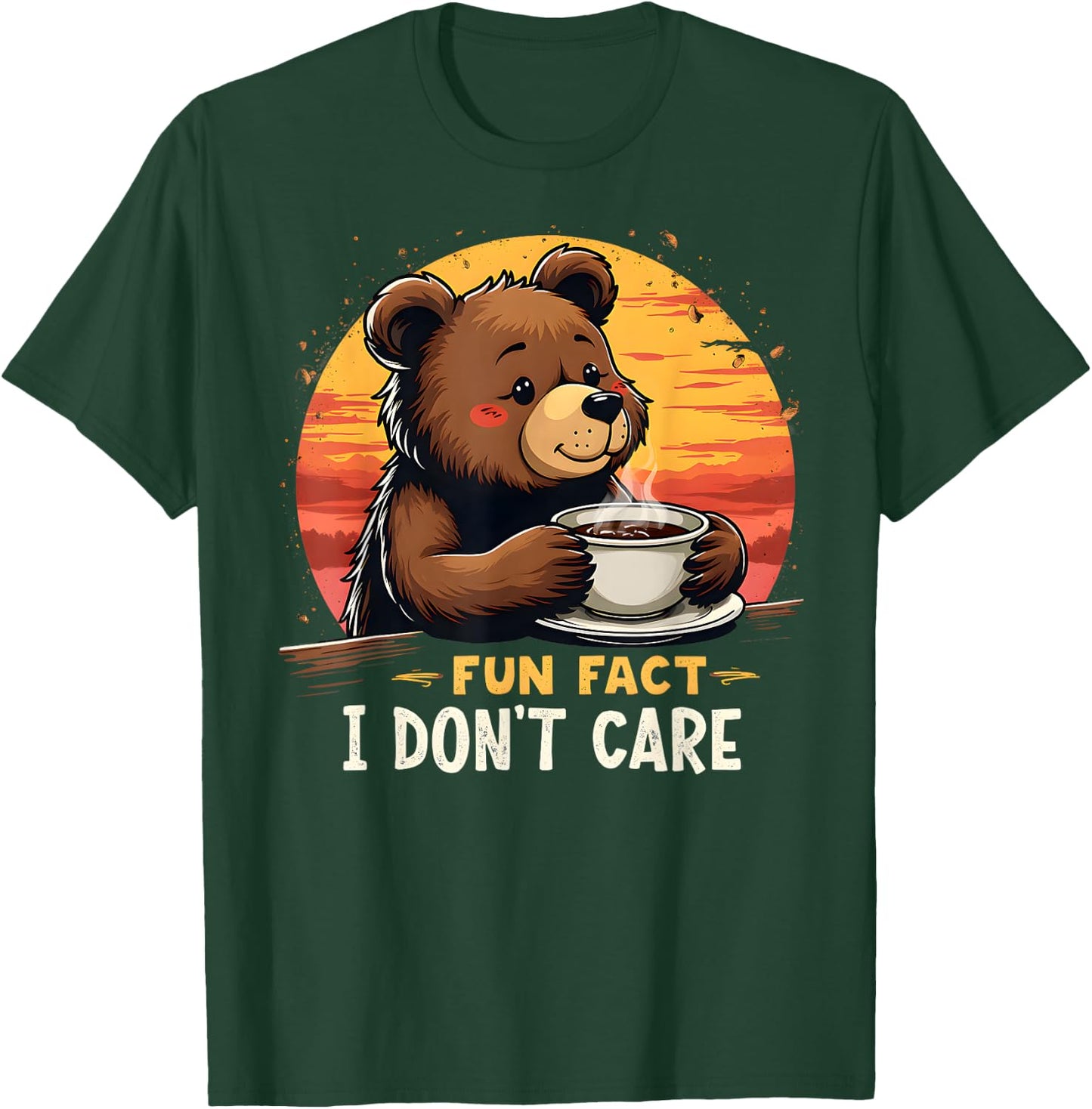 Fun Fact I Don't Care Funny sarcastic bear drinking coffee T-Shirt - T-Shirt | Forest
