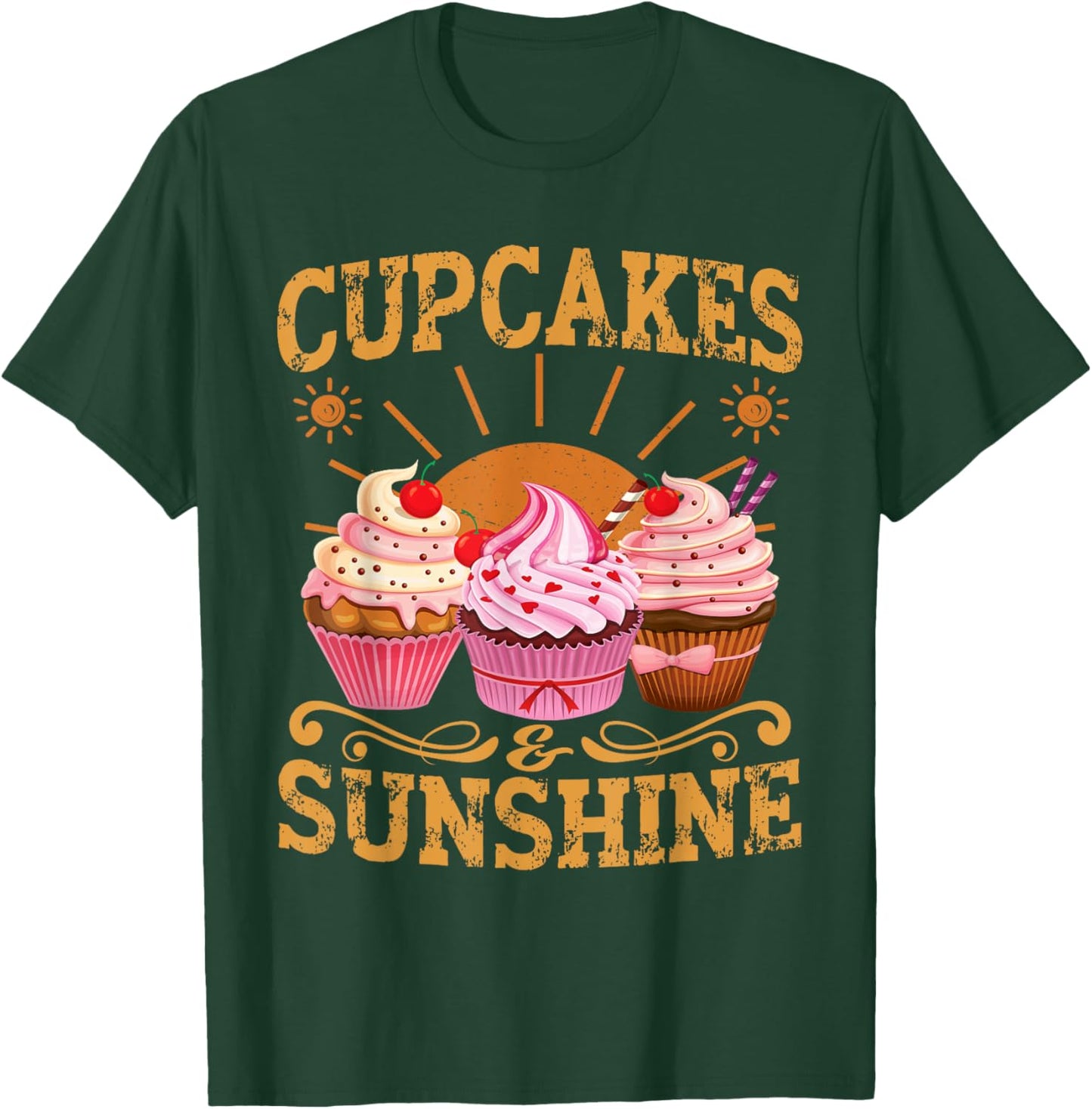 Dessert Baking Cupcake Lover Cupcakes & Sunshine Pastry Chef T-Shirt - T-Shirt | Forest