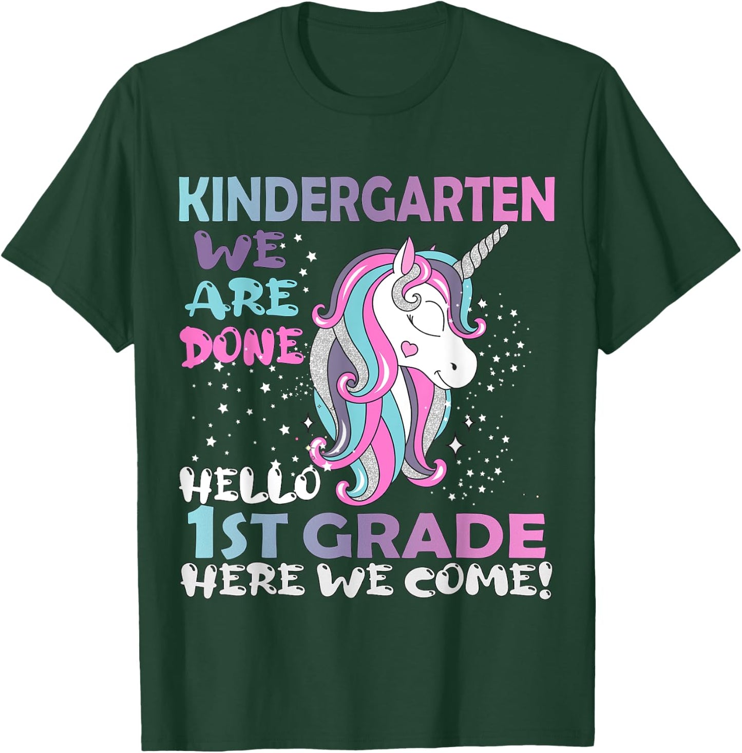 Goodbye Kindergarten Hello 1st grade Unicorn Girls 2023 Grad T-Shirt - T-Shirt | Forest