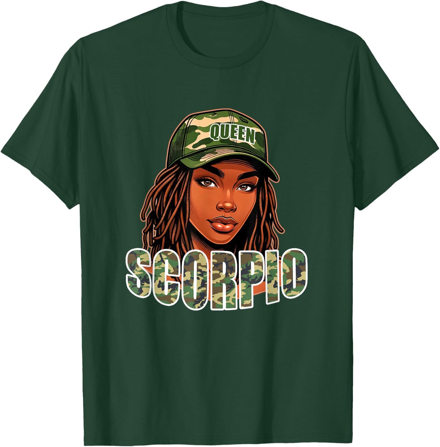 Scorpio Queen Black Woman Camo Hat Locs Birthday T-Shirt - T-Shirt | Forest