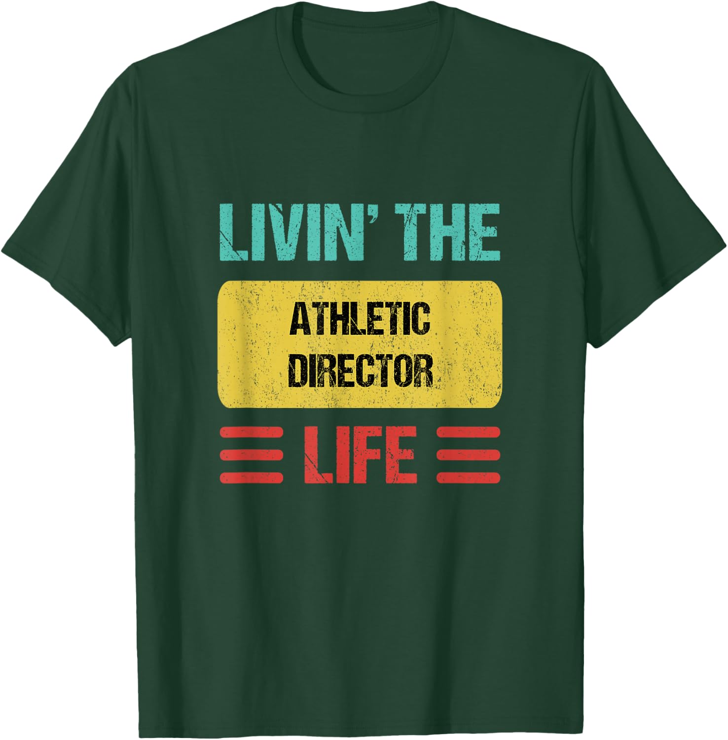 Athletic Director T-Shirt - T-Shirt | Forest