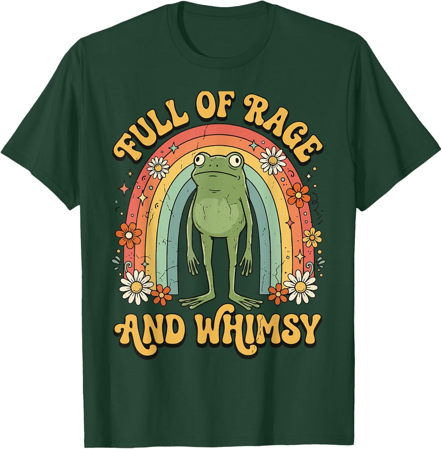 Full of Rage and Whimsy T-Shirt - T-Shirt | Forest