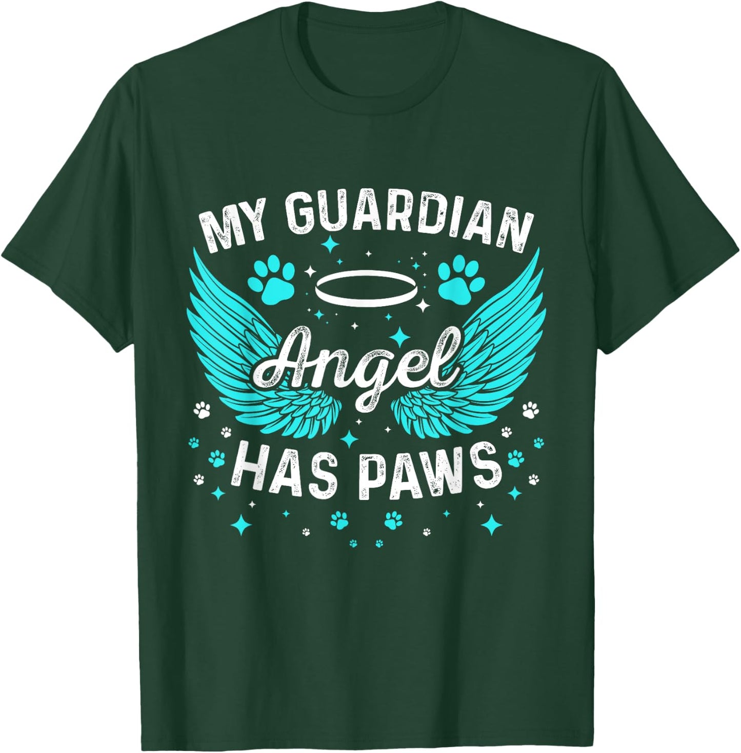 Dog Or Cat My Guardian Angel Has Paws Pet Memorial T-Shirt - T-Shirt | Forest