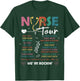 Nurse Tour We're Rockin' Cool Nurse Club Nursing Students T-Shirt - T-Shirt | Forest