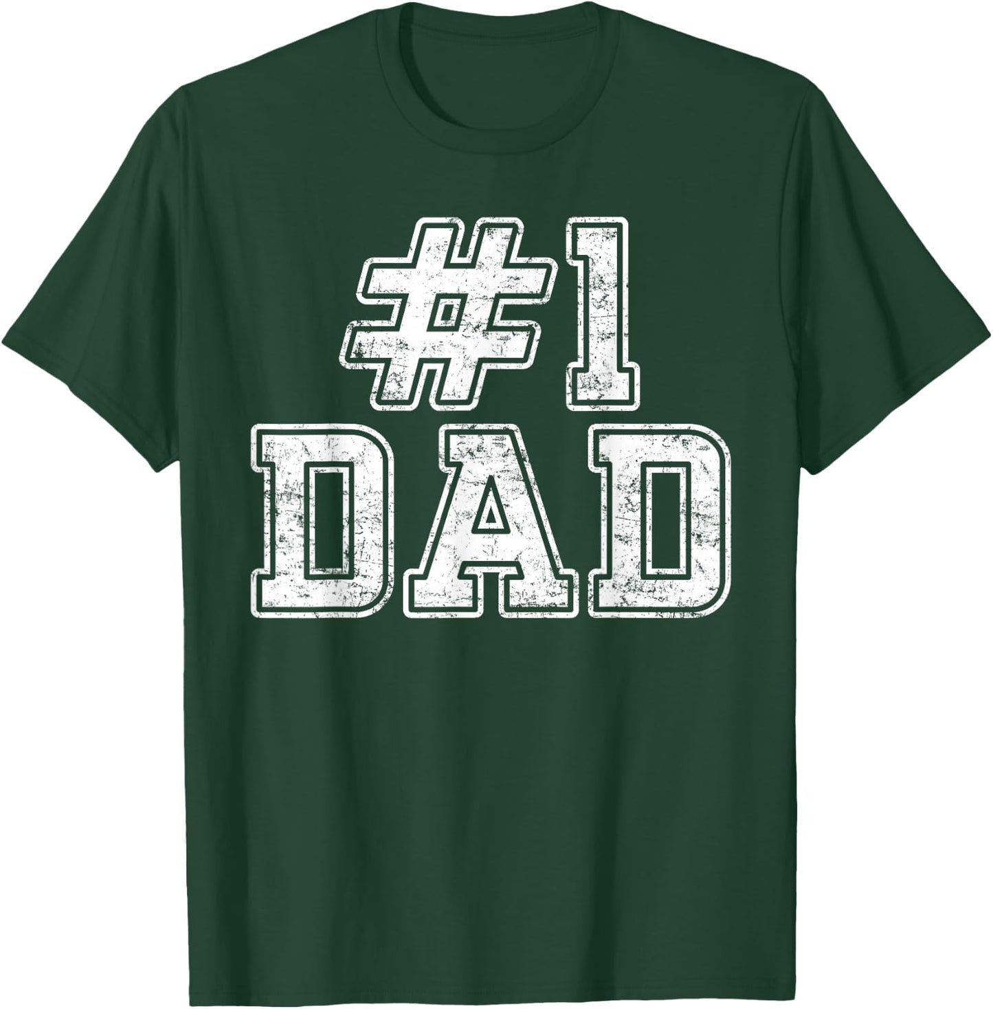 #1 Dad Best Dad Fathers Day Number One Dad T-Shirt - T-Shirt | Forest