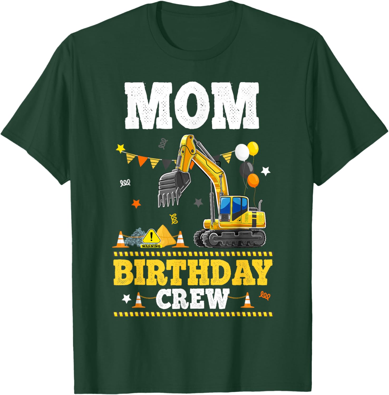 Mom Birthday Crew Construction Excavator Bday Party T-Shirt - T-Shirt | Forest
