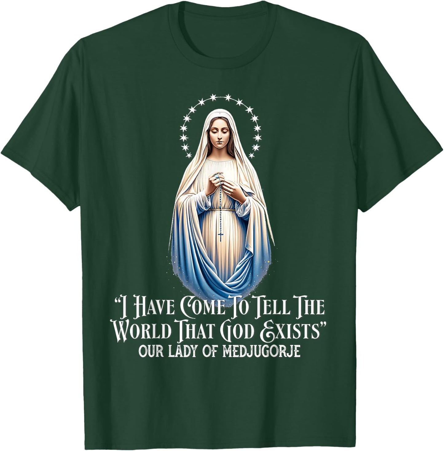 Our Lady of Medjugorje Pilgrimage Marian Catholic T-Shirt - T-Shirt | Forest