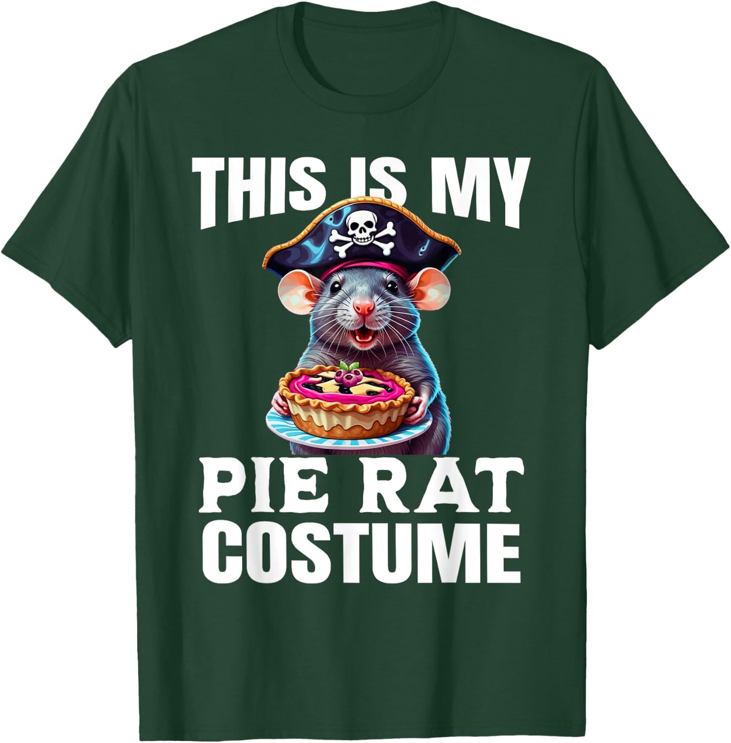 This is My Pie Rat Costume - Funny Pirate Costume T-Shirt - T-Shirt | Forest