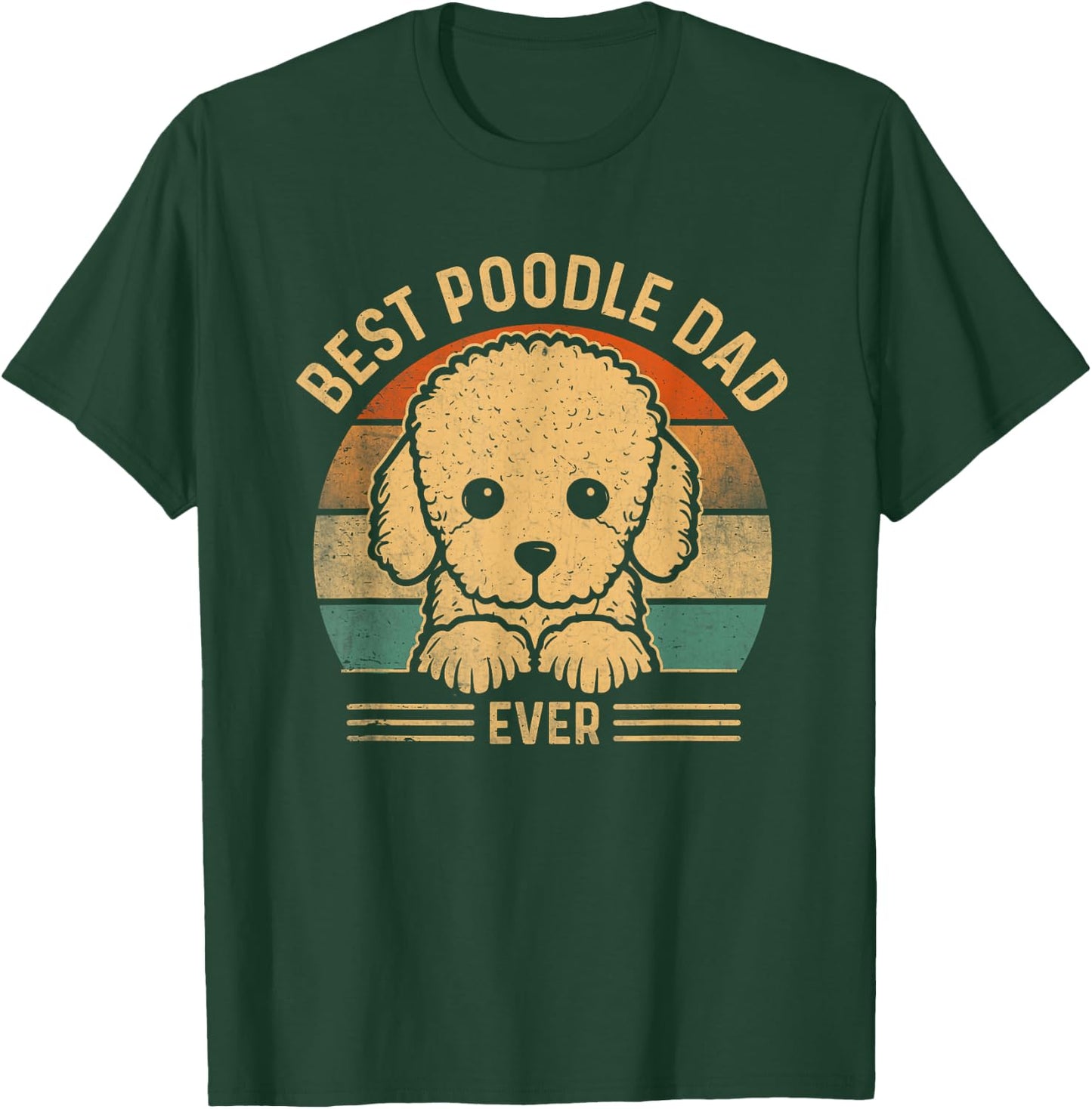 Best Poodle Dad Ever Retro Poodle Dad Fathers Day T-Shirt - T-Shirt | Forest