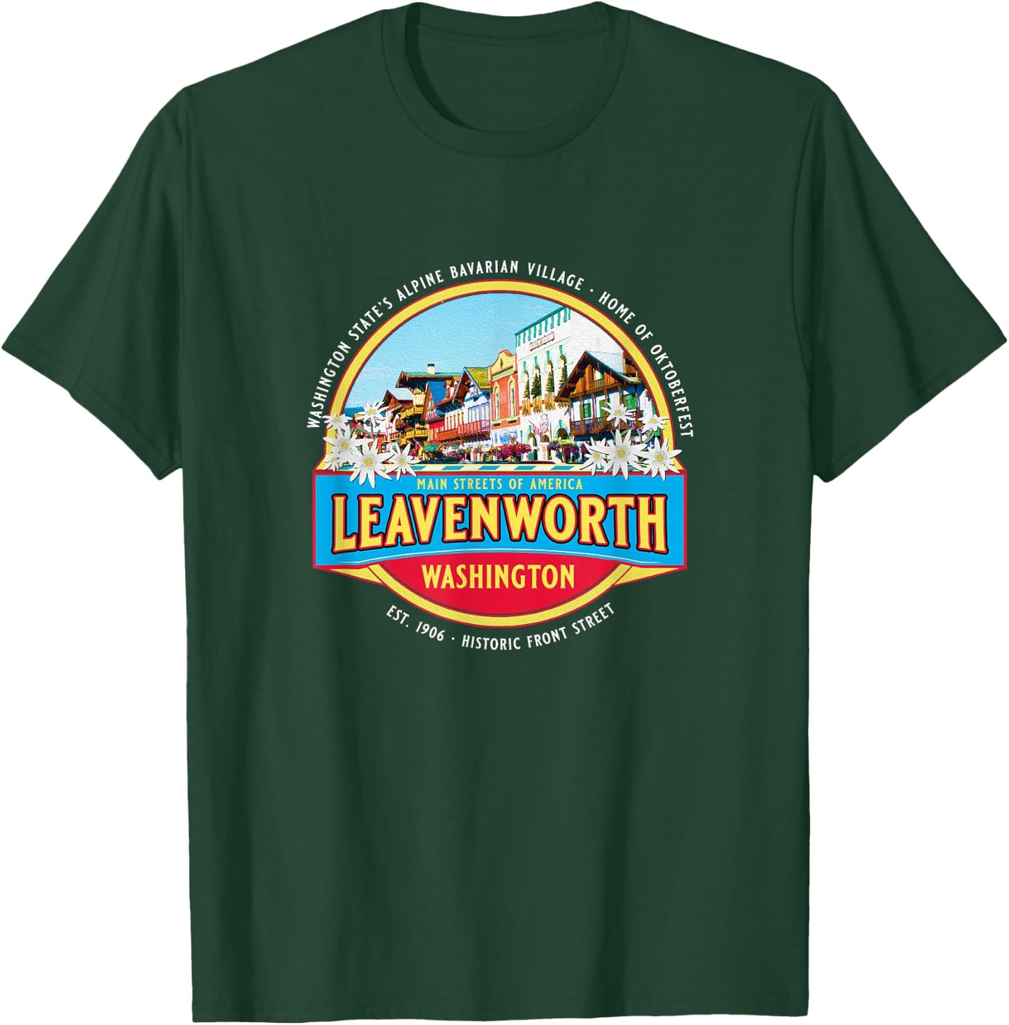 Historic Leavenworth Washington Bavarian Village Souvenir T-Shirt - T-Shirt | Forest