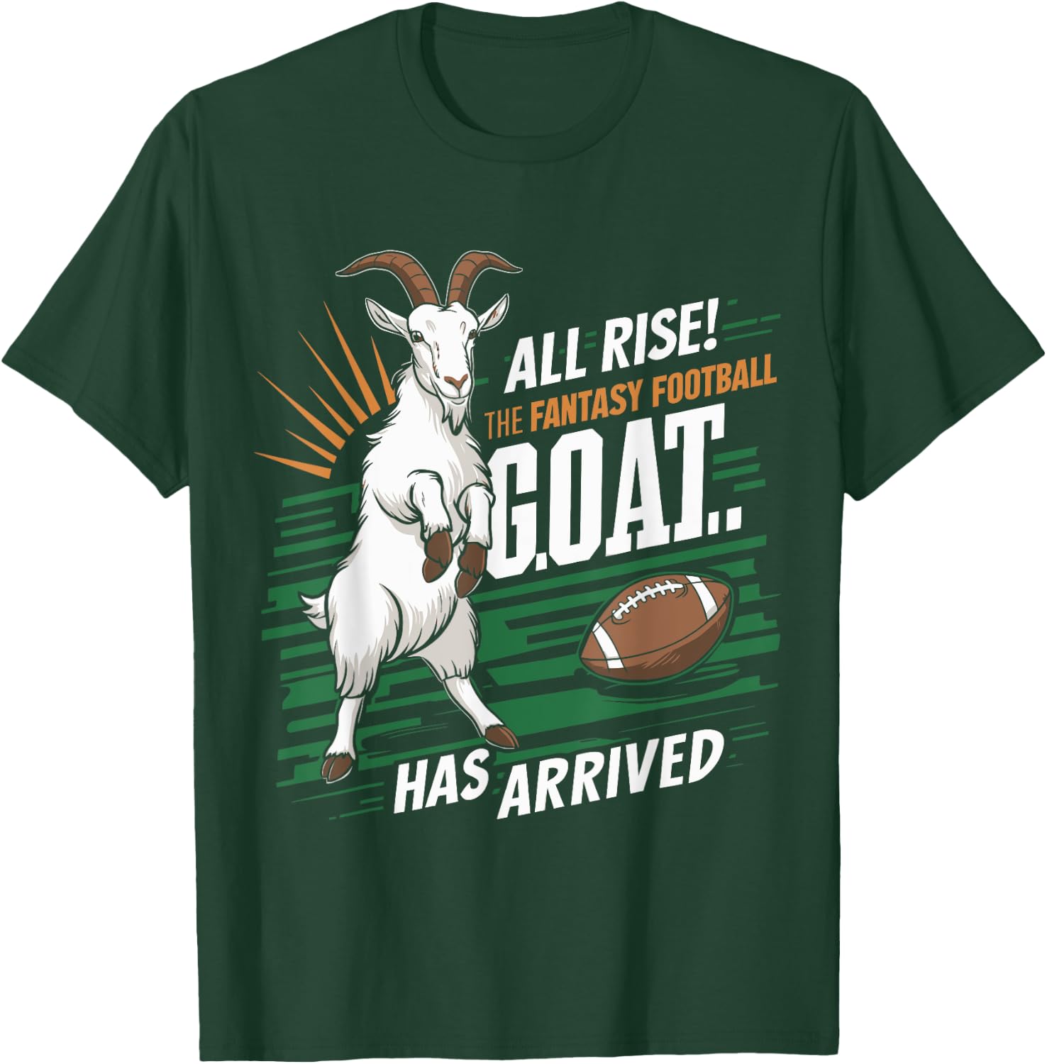 All Rise The Fantasy Football GOAT Has Arrived Football Fans , Small, Black T-Shirt - T-Shirt | Forest