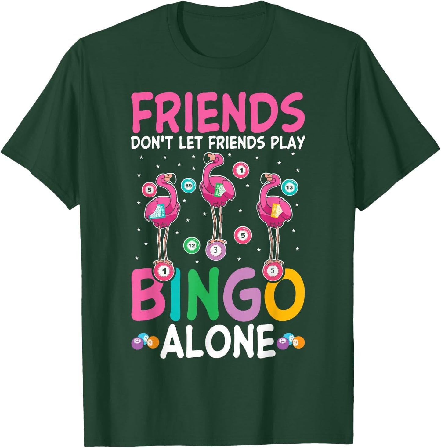 Girls night Bingo Sisters Funny bingo squad T-Shirt - T-Shirt | Forest