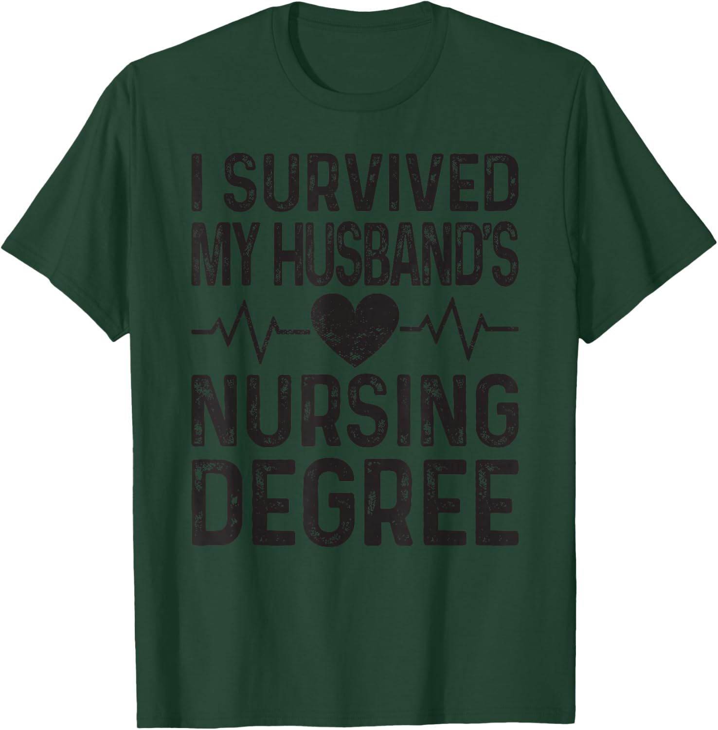 Ich Habe Den Abschluss Der Krankenpfleger [German Language] T-Shirt - T-Shirt | Forest