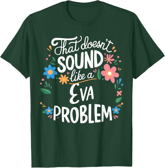 Eva Personalized Cute Flower Girls Eva Name T-Shirt - T-Shirt | Forest