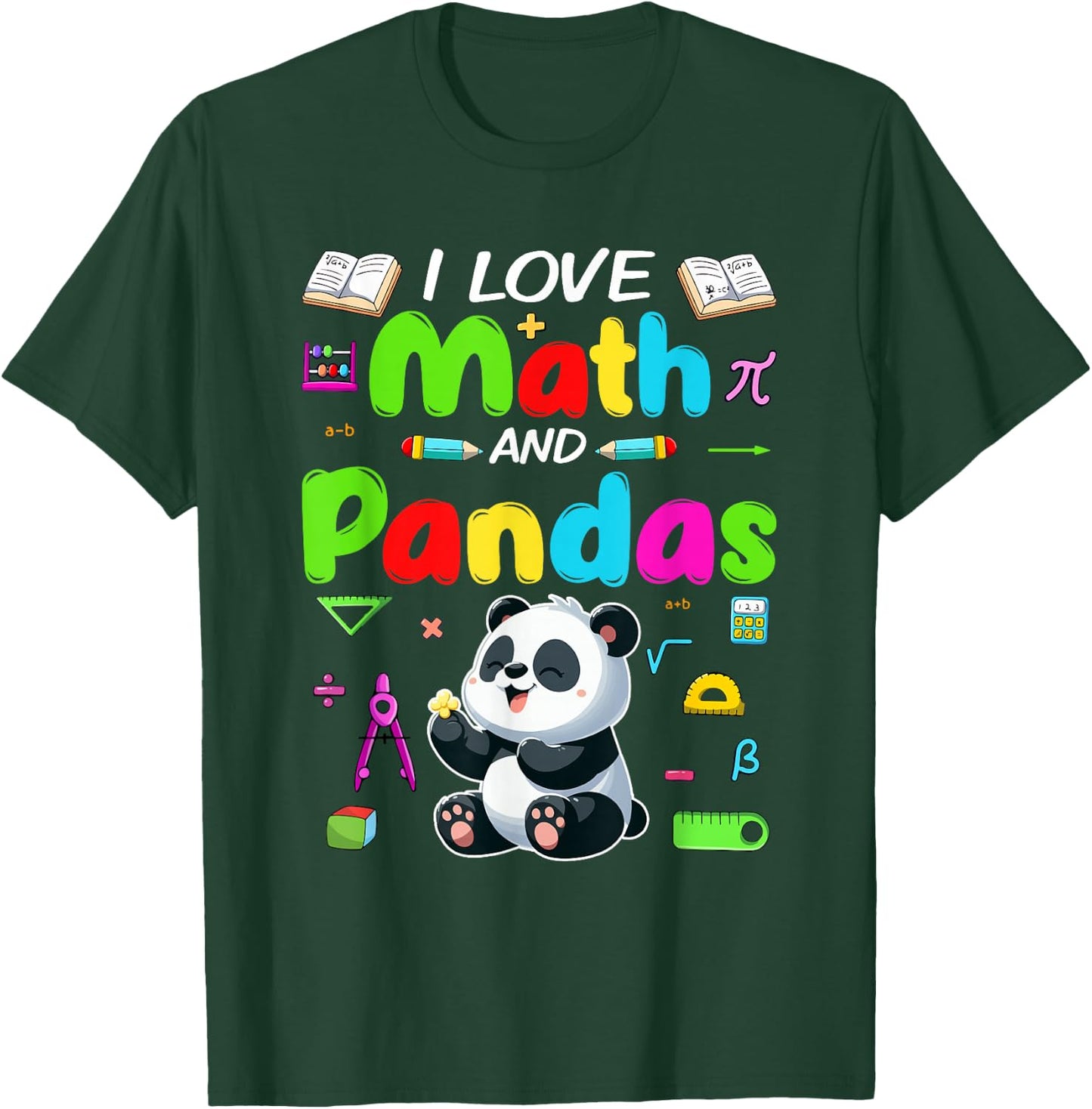 Love Math And Pandas Students Teachers Costume Colorful T-Shirt - T-Shirt | Forest