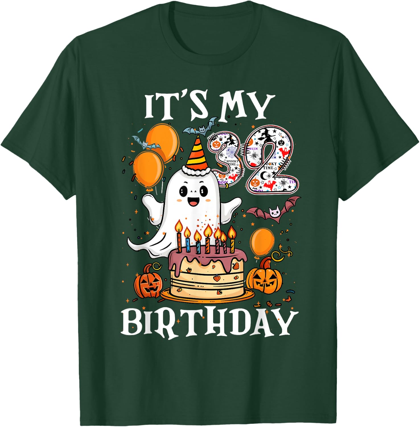Boo It's My 32nd Birthday Halloween Ghost 32 Years Old B-day T-Shirt - T-Shirt | Forest