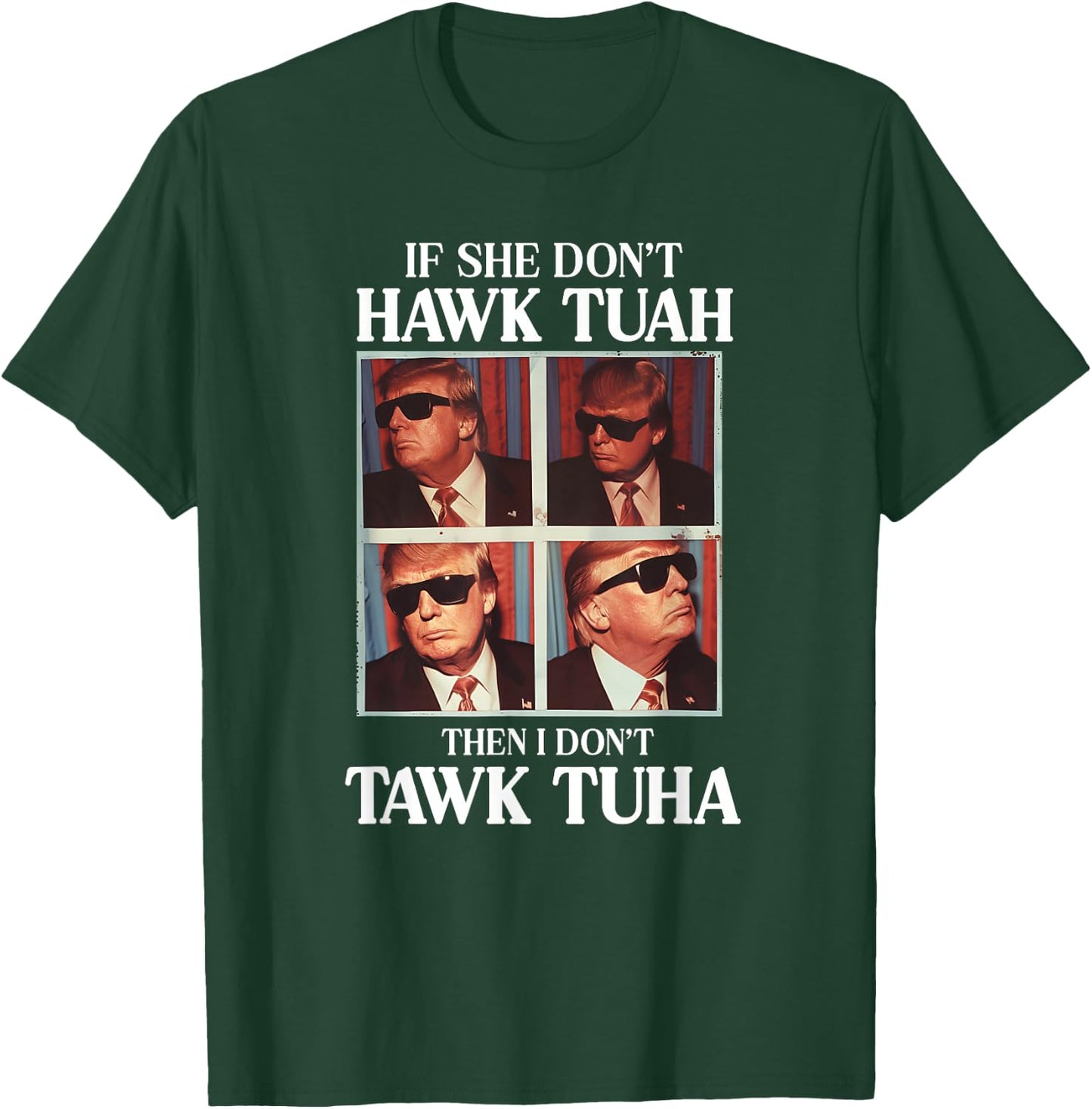 Hawk Tush 2024 Hawk Tuah Trump Embarrassing Airport T-Shirt - T-Shirt | Forest