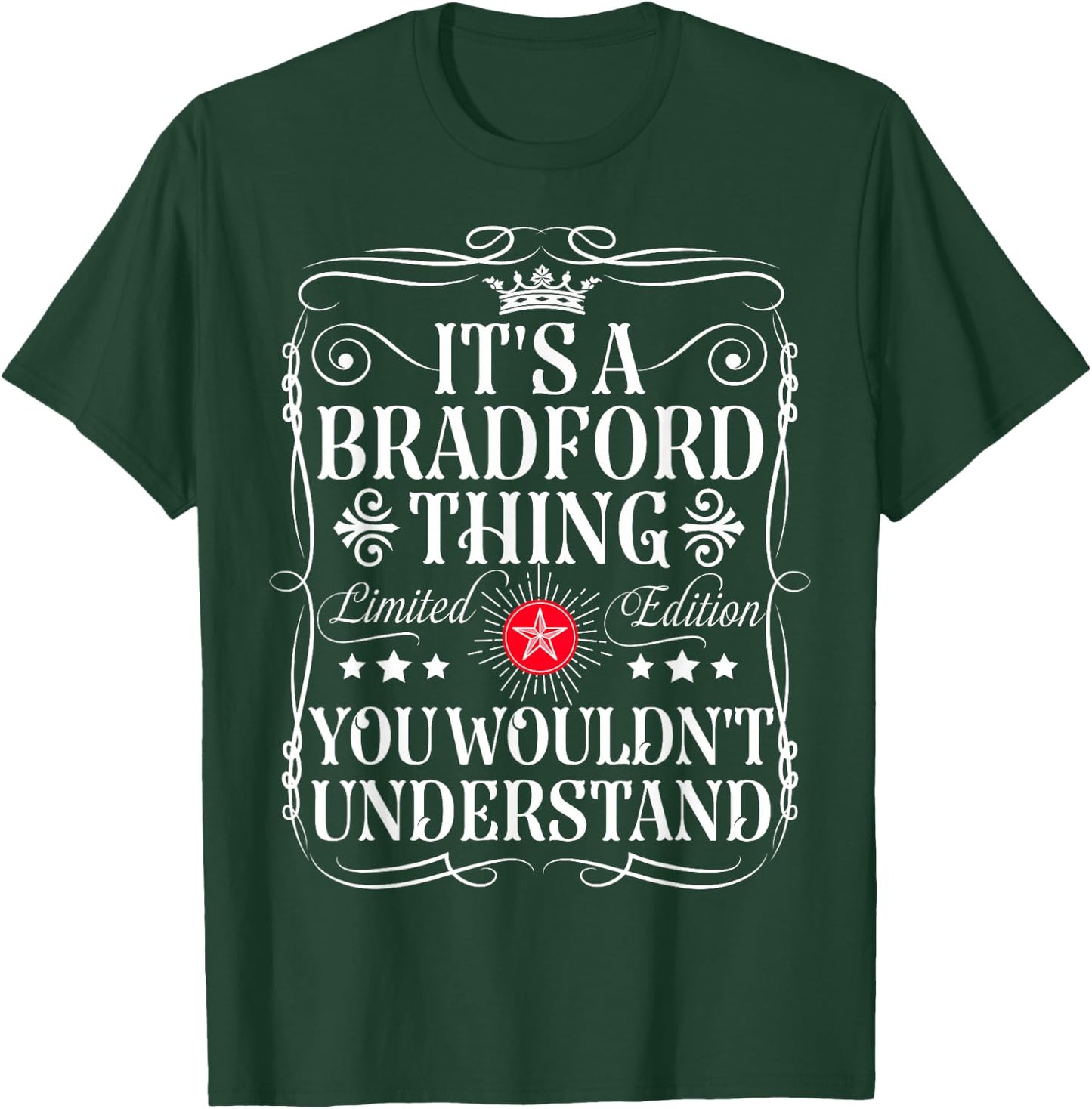 Bradford Name Its A Bradford Thing You Wouldn't Understand T-Shirt - T-Shirt | Forest