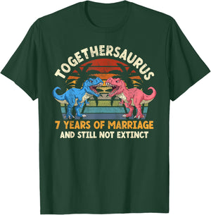 Togethersaurus 7 Years Of Marriage Anniversary Dinosaur TRex T-Shirt - T-Shirt | Forest