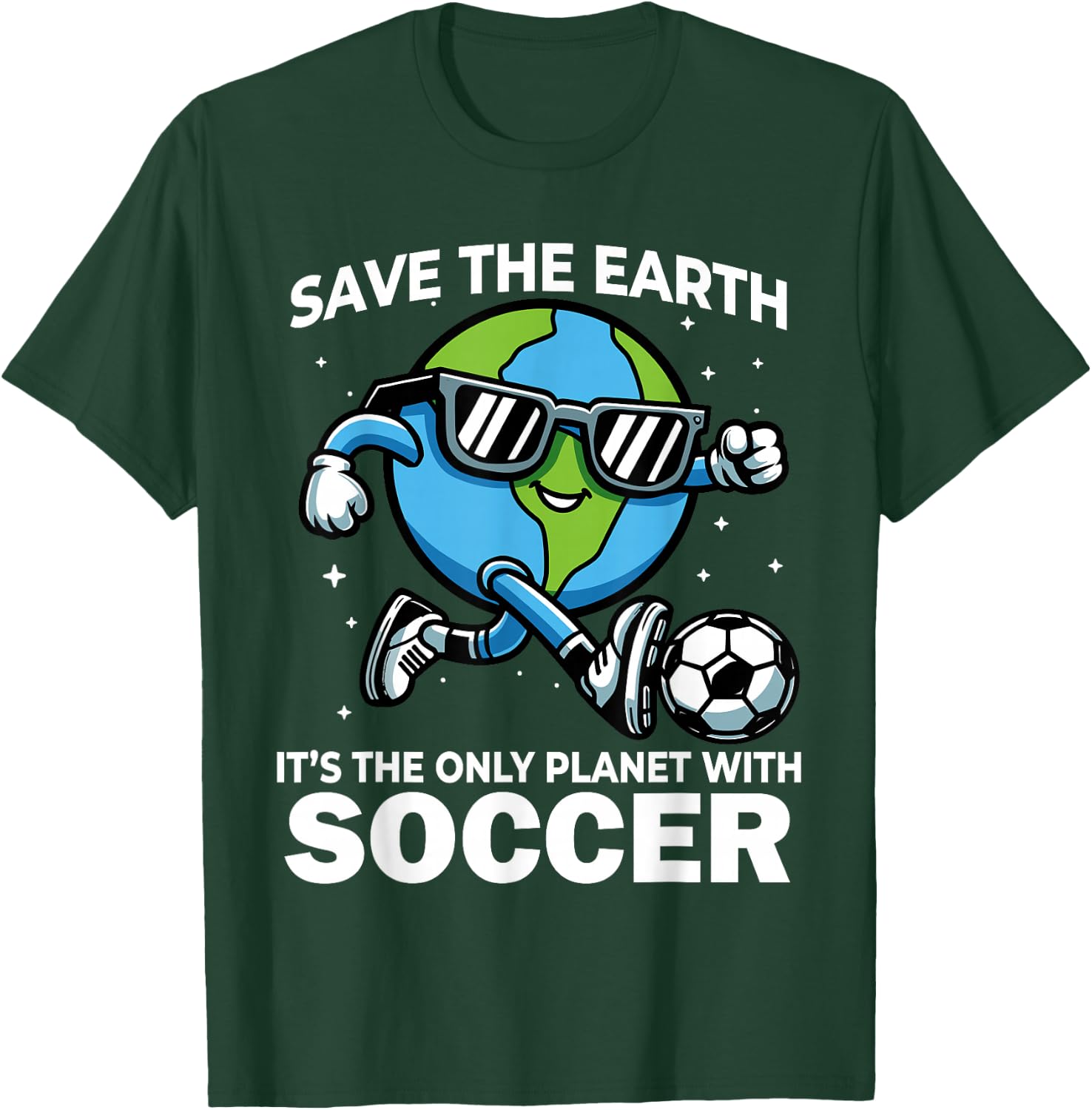 Save Earth Soccer Design - Funny Earth Day T-Shirt - T-Shirt | Forest