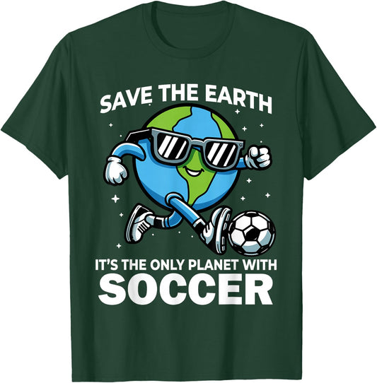Save Earth Soccer Design - Funny Earth Day T-Shirt - T-Shirt | Forest