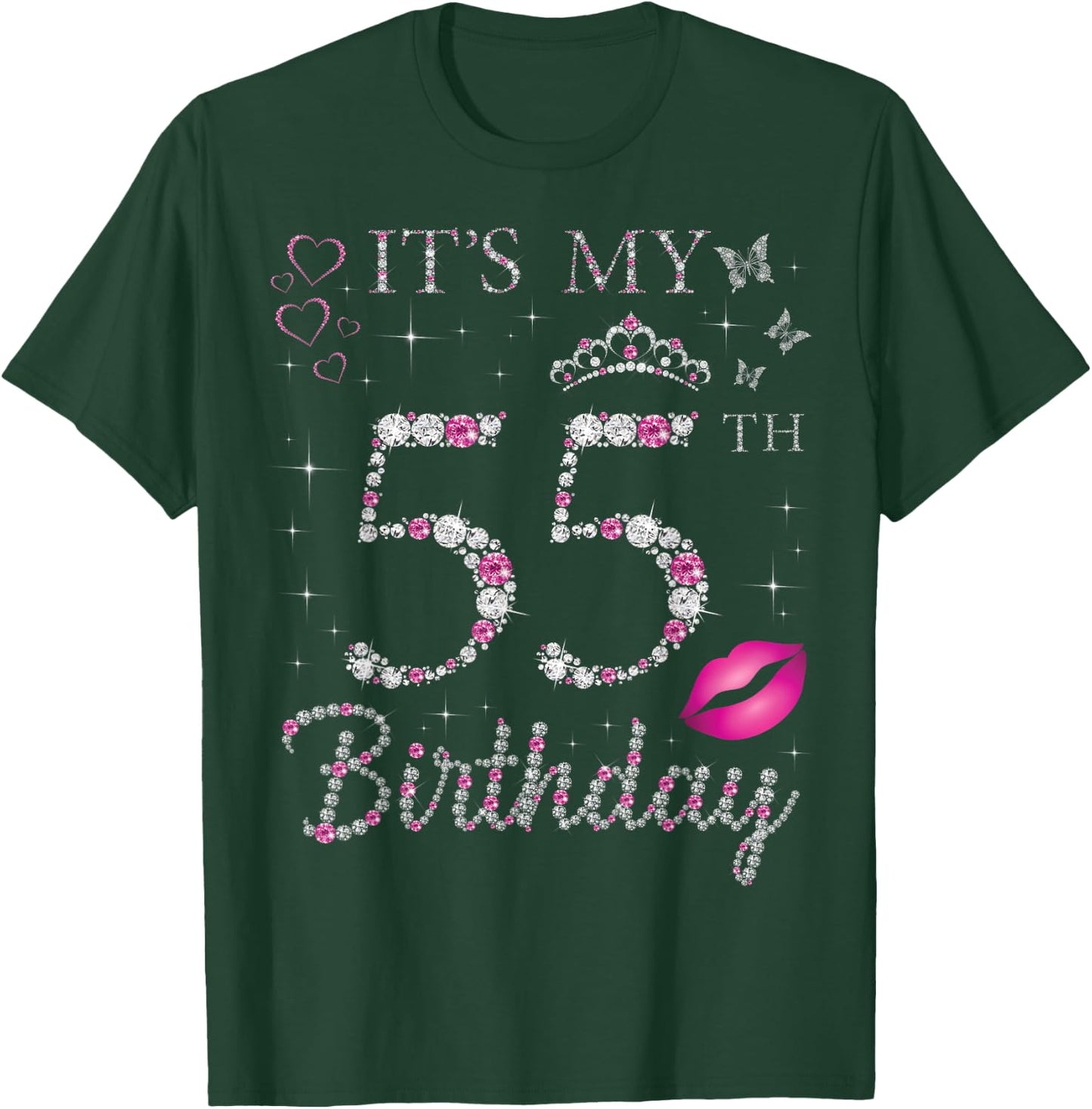 It's My 55th Birthday 55 Years Old Woman Queen Bday Party T-Shirt - T-Shirt | Forest