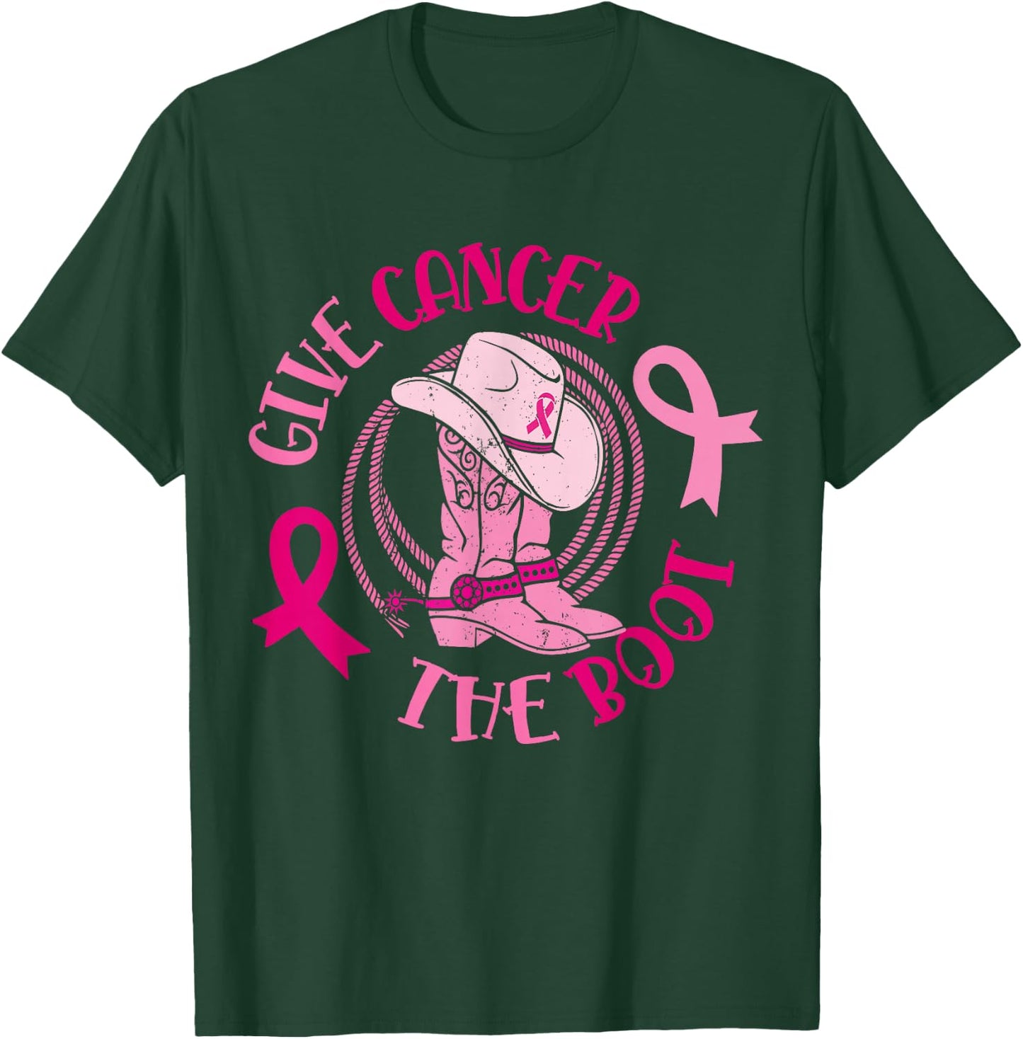 Give Cancer Boot Breast Cancer Awareness Gift T-Shirt - T-Shirt | Forest
