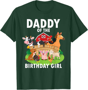 Daddy Of The Birthday Girl Farm Animals Matching Farm Theme T-Shirt - T-Shirt | Forest