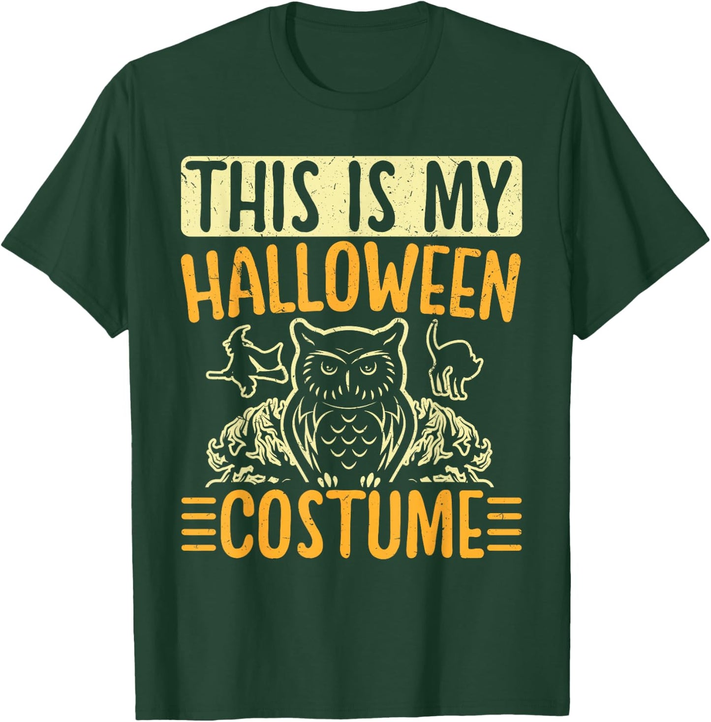 This Is My Halloween Costume Men Women Halloween Costume T-Shirt - T-Shirt | Forest